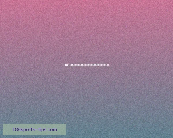 188体育平台带你体验全球顶级赛事与实时娱乐互动世界精彩体验