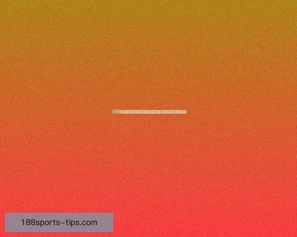 188体育赔率分析与投注技巧，助你掌握最新赛场动态和投注策略